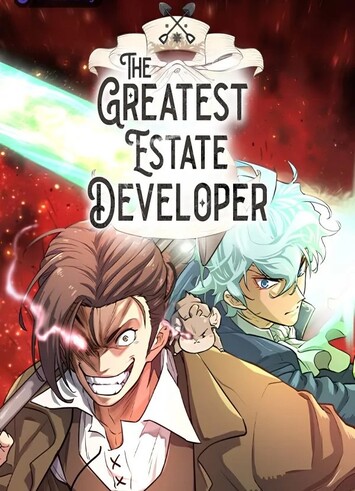 The Greatest Estate Developer